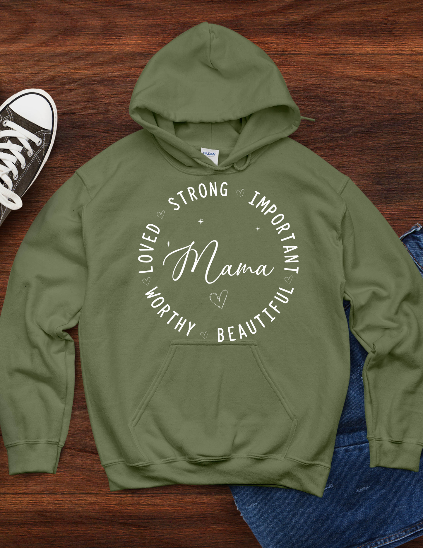 Mama: Loved, Strong, Important, Beautiful, Worthy