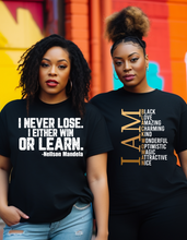 Load image into Gallery viewer, I NEVER LOOSE. I EITHER WIN OR LEARN. -Nelson Mandela
