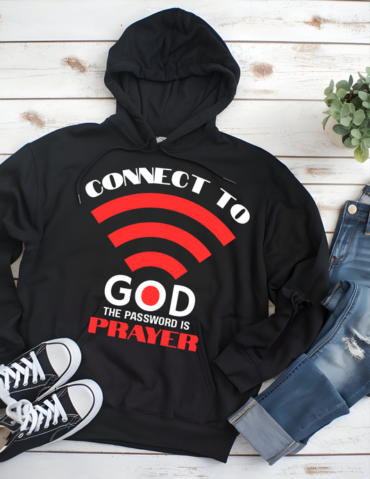CONNECT TO GOD THE PASSWORD IS PRAYER