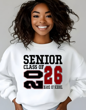 Load image into Gallery viewer, Senior Class of 2026 (Name of School) Customized Crewneck
