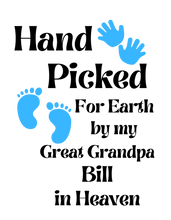 Load image into Gallery viewer, Hand Picked for Earth from Heaven Onesie
