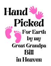 Load image into Gallery viewer, Hand Picked for Earth from Heaven Onesie
