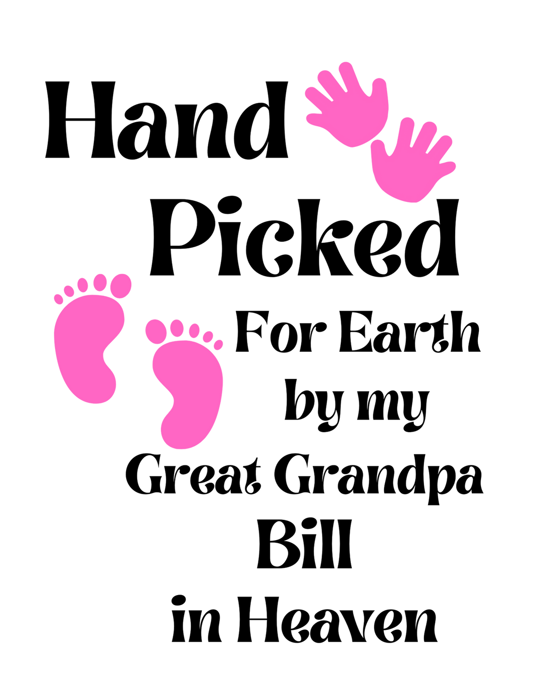 Hand Picked for Earth from Heaven Onesie